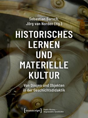 cover image of Historisches Lernen und Materielle Kultur
